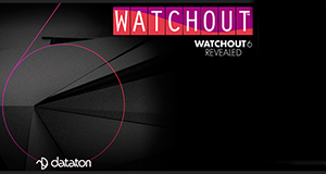 Кардинальное обновление Dataton WATCHOUT 