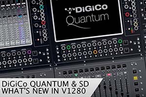 DiGiCo выпустила прошивку v.1280: там много классных возможностей