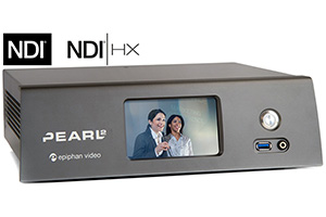 Epiphan Pearl-2 получила поддержку NDI. Вот что это дает
