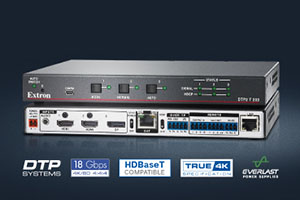 Extron DTP2 T 203: новый коммутатор 4K/60 4:4:4 с тремя входами