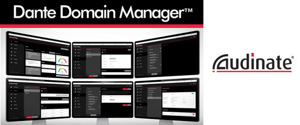 audinate-vypuskaet-massivnoe-obnovlenie-dante-domain-manager-1.jpg